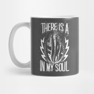 There is a Fire in My Soul Mug